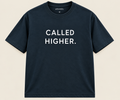 CALLED HIGHER