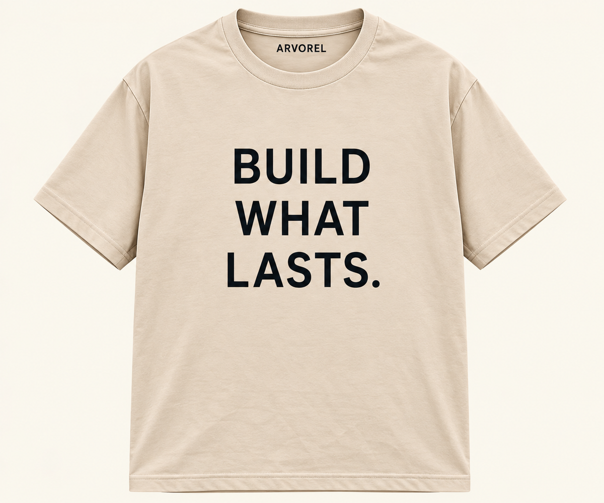 BUILD WHAT LASTS