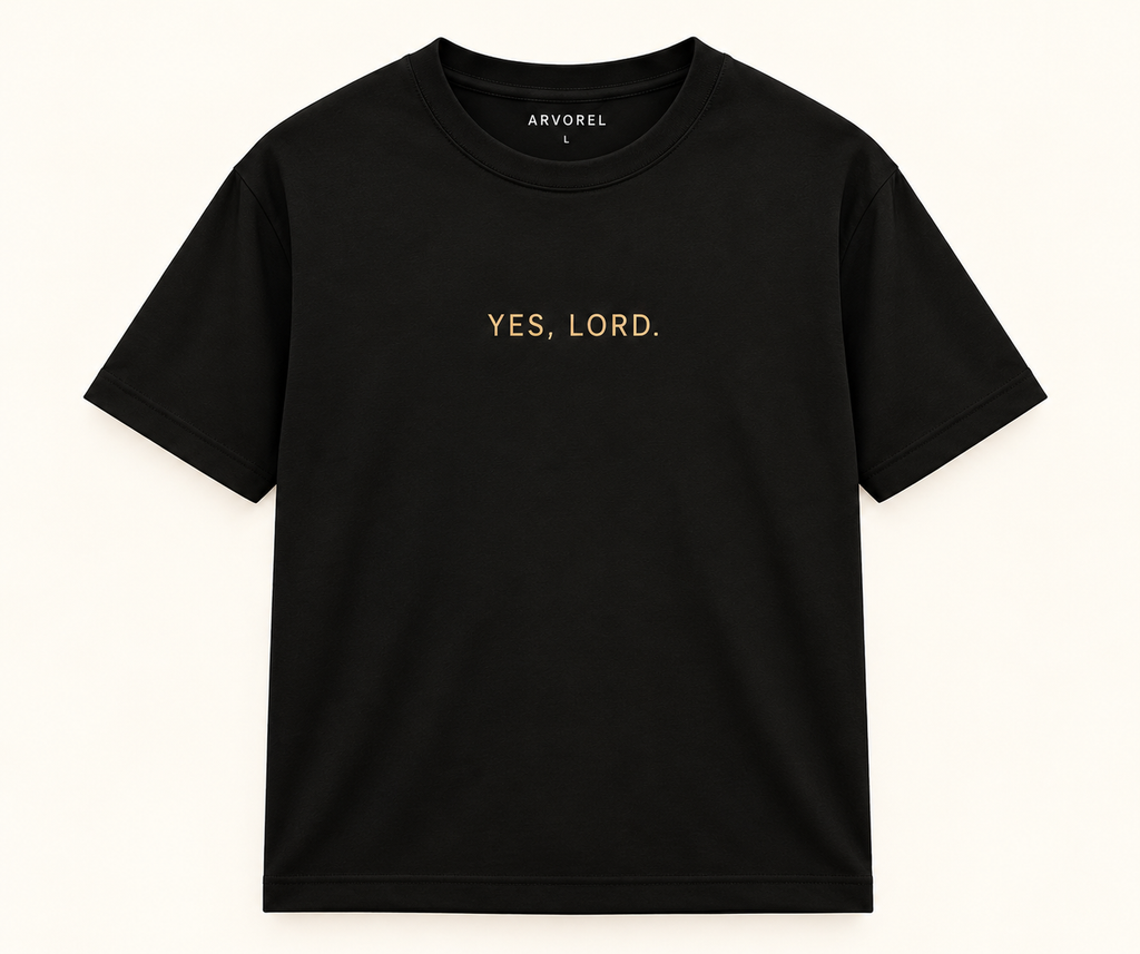 YES, LORD