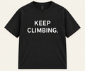 KEEP CLIMBING
