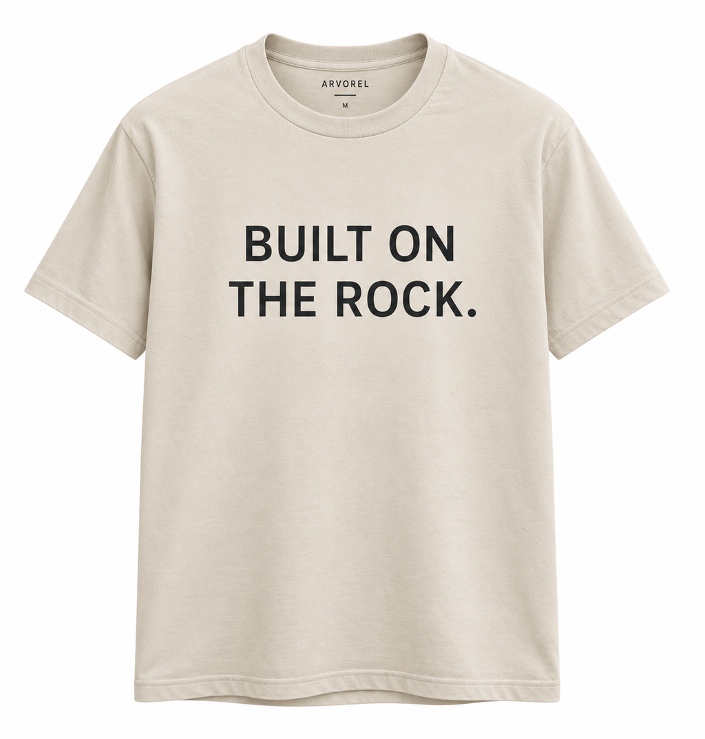 BUILT ON THE ROCK