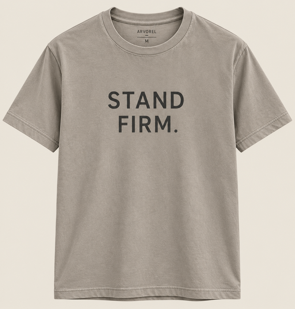 STAND FIRM