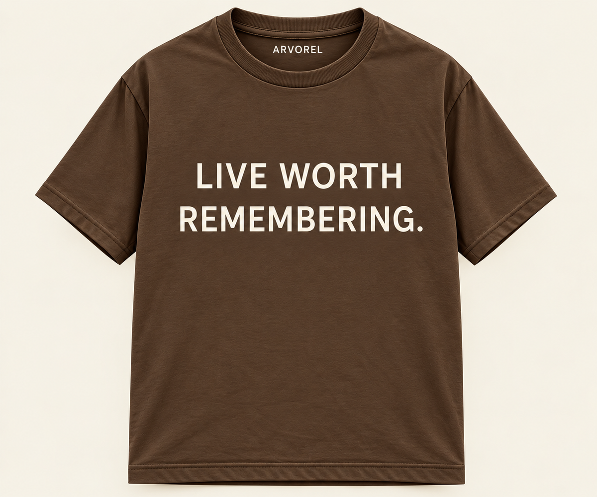 LIVE WORTH REMEMBERING